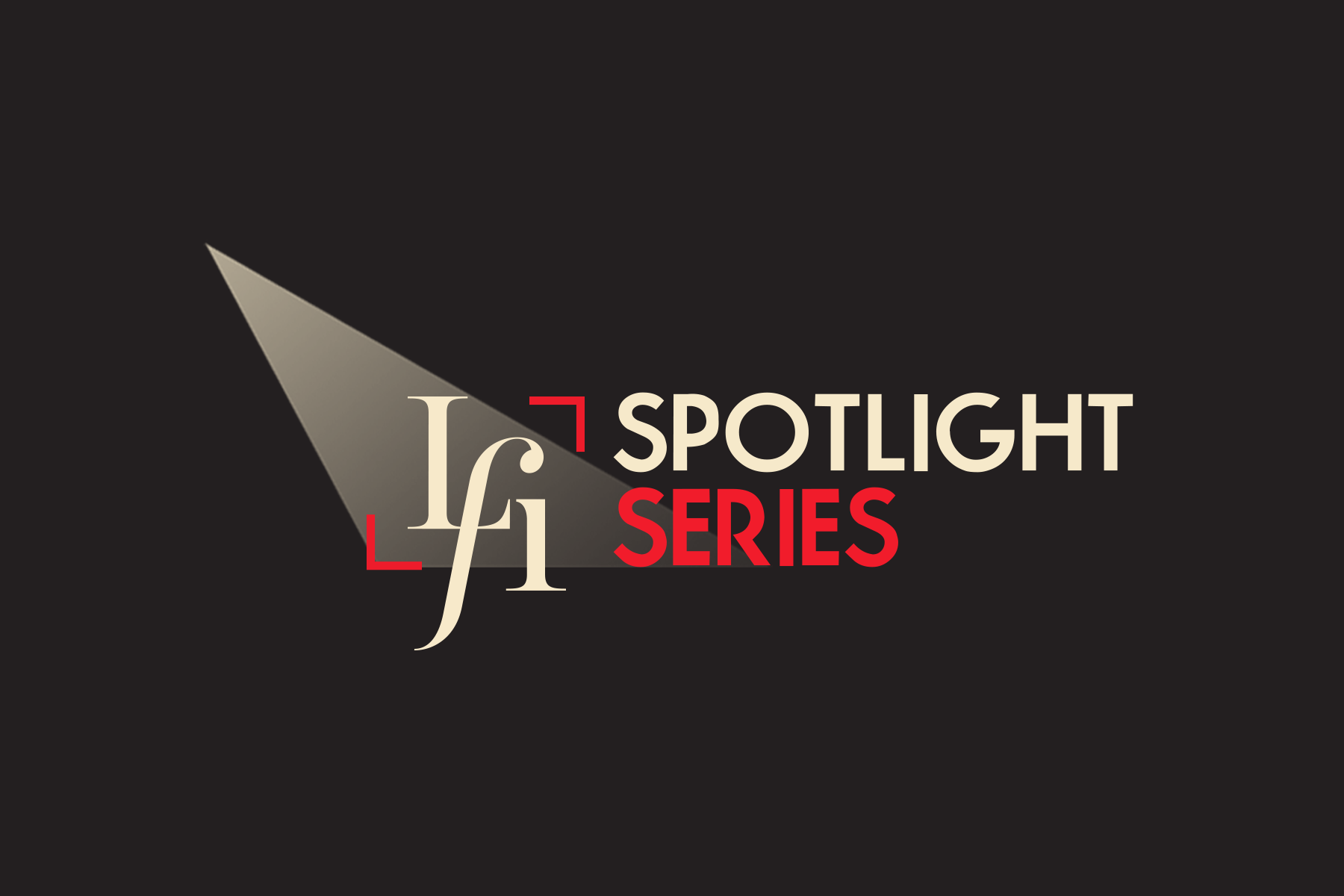 LFI Spotlight Series